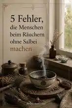 Rauchreinigung ohne Salbei: Häufige Fehler, die du vermeiden solltest