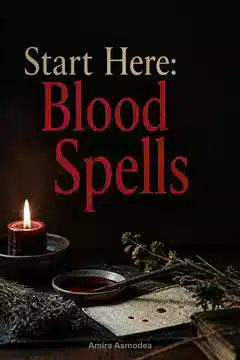 Blood Spells: Everything You Need to Know About the Magic of Blood
