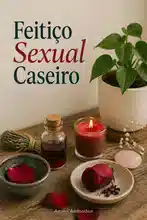 Feitiço Sexual Caseiro
