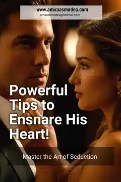 How To Seduce a Man