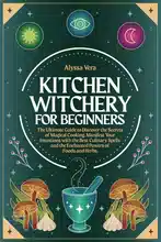 Kitchen Witchery for Beginners: Review and Overview
