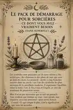 Le Pack de Démarrage pour Sorcières : Ce Dont Vous Avez Vraiment Besoin (Sans Superflu)