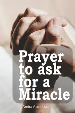 Prayers to Ask for a Miracle