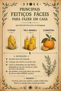 Principais Feitiços Fáceis para Fazer em Casa por @thethtiftywitch no Instagram