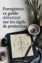 Sigils de protection : Guide pour les débutants