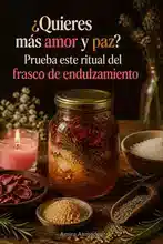Cómo usar un frasco endulzante para atraer amor y armonía