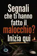 Come capire se qualcuno ti ha lanciato un maleficio