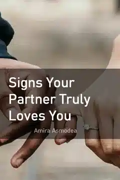 Signs Your Partner Truly Loves You