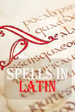 Spells in Latin, try these easy spells now!