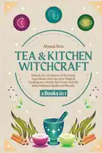 Tea & Kitchen Witchcraft: Review and Overview