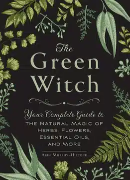 The Green Witch: Review and Overview