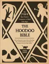 The Hoodoo Bible: Review and Overview