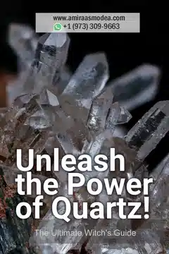 Transform Your Spells with Quartz: The Ultimate Witch's Guide