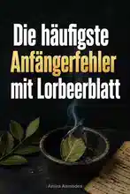 Wie man mit einem Geldzauber mit Lorbeerblatt Fülle manifestiert