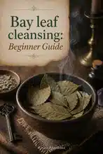 How to Use Bay Leaves for Spiritual Cleansing